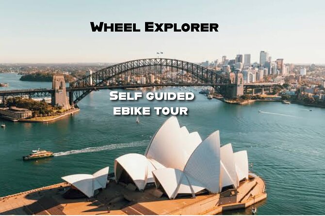 Self Guided Electric Bike Tour of Sydney - Key highlights to know before you ride